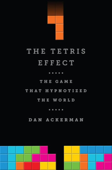 The Tetris Effect: The Game that Hypnotized the World