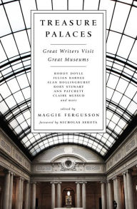 Title: Treasure Palaces: Great Writers Visit Great Museums, Author: Maggie Fergusson