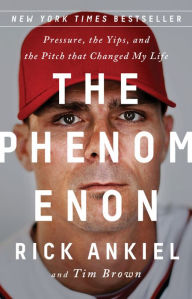 Title: The Phenomenon: Pressure, the Yips, and the Pitch that Changed My Life, Author: Emad Sayyah