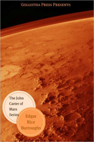 Title: John Carter of Mars Series, Author: Edgar Rice Burroughs