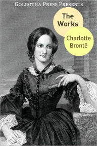 Title: The Works of Charlotte Brontë, Author: Charlotte Brontë