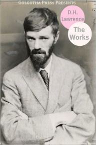 Title: The Works of D.H. Lawrence, Author: D. H. Lawrence