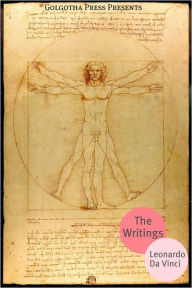 Title: The Writings of Leonardo Da Vinci, Author: Leonardo Da Vinci