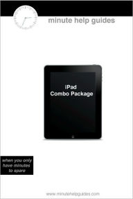 Title: iPad Combo Pack, Author: Minute Help Guides