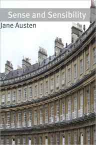 Title: Sense and Sensibility (Full Text with Biography, Chapter Summary, Examination of Themes, and Character Summary), Author: Jane Austen