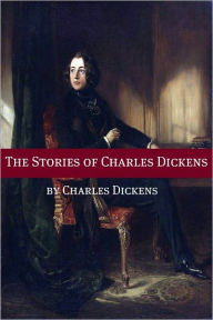 Title: The Novellas and Stories of Charles Dickens, Author: Charles Dickens