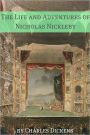 The Life and Adventures of Nicholas Nickleby (with Charles Dickens biography, plot summary, character analysis and more)