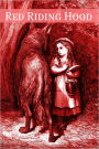 Red Riding Hood: A Collection of Little Red Riding Hood Fairy Tales