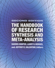 Title: The Handbook of Research Synthesis and Meta-Analysis, Author: Harris Cooper