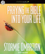 Praying the Bible into Your Life