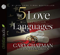 Title: The 5 Love Languages Military Edition: The Secret to Love That Lasts, Author: Gary Chapman