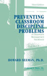 Alternative view 1 of Preventing Classroom Discipline Problems: A Classroom Management Handbook