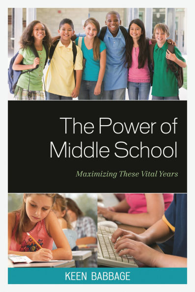 The Power of Middle School: Maximizing These Vital Years
