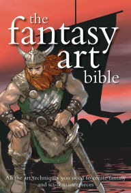 Title: The Fantasy Art Bible, Author: Quarto Publishing Group