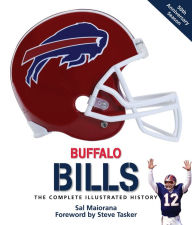 Title: Buffalo Bills: The Complete Illustrated History, Author: Sal Maiorana