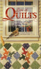 Love of Quilts: A Treasury of Classic Quilting Stories