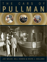 Title: The Cars of Pullman, Author: Joe Welsh