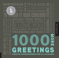 Title: 1,000 More Greetings: Creative Correspondence for All Occasions, Author: Aesthetic Movement