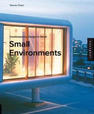 Title: Small Environments, Author: Yenna Chan