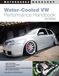 Title: Water-Cooled VW Performance Handbook: 3rd edition, Author: Greg Raven