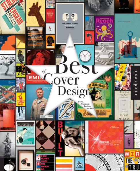 The Best of Cover Design: Books, Magazines, Catalogs, and More