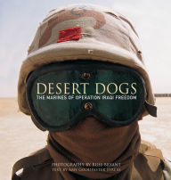 Title: Desert Dogs: The Marines of Operation Iraq, Author: Russ Bryant