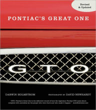 Title: GTO: Pontiac's Great One, Author: Darwin Holmstrom