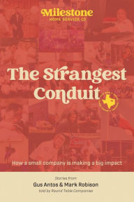Title: Milestone: The Strangest Conduit, Author: Gus Antos