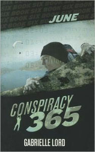 Title: Conspiracy 365: June, Author: Gabrielle Lord