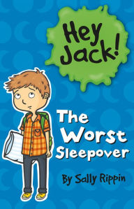 Title: The Worst Sleepover, Author: Sally Rippin
