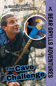 Title: The Cave Challenge, Author: Bear Grylls