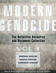 Title: Modern Genocide: The Definitive Resource and Document Collection [4 volumes]: The Definitive Resource and Document Collection, Author: Paul R. Bartrop