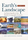 Earth's Landscape: An Encyclopedia of the World's Geographic Features [2 volumes]