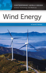 Title: Wind Energy: A Reference Handbook: A Reference Handbook, Author: David E. Newton