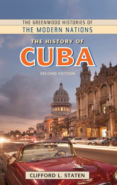 The History of Cuba, 2nd Edition