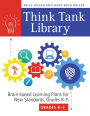 Think Tank Library: Brain-Based Learning Plans for New Standards, Grades K-5