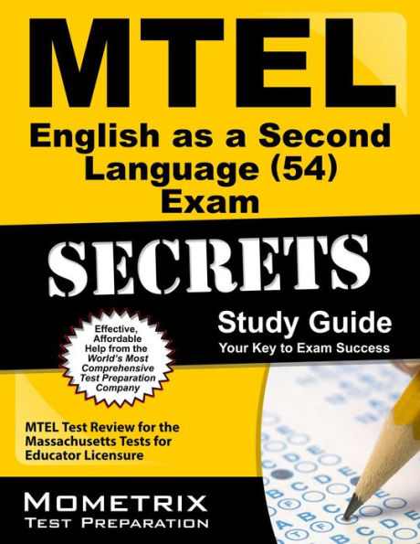 MTEL English as a Second Language (54) Exam Secrets Study Guide