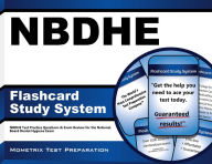 Title: NBDHE Flashcard Study System, Author: NBDHE Exam Secrets Test Prep Staff