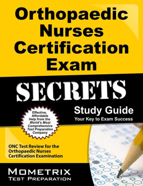 Orthopaedic Nurses Certification Exam Secrets Study Guide