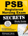 PSB Registered Nursing Exam Secrets Study Guide