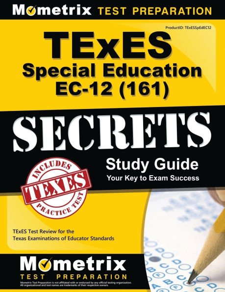 TExES (161) Special Education EC-12 Exam Secrets Study Guide