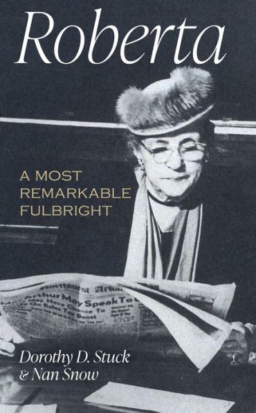 Roberta: A Most Remarkable Fulbright