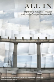 Title: All In: Expanding Access through Nationally Competitive Awards, Author: Suzanne McCray