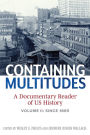 Containing Multitudes: A Documentary Reader of US History since 1865