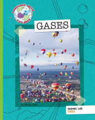 Title: Science Lab: Gases, Author: Shirley Smith Duke