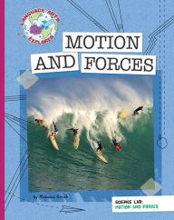 Title: Science Lab: Motion and Forces, Author: Rebecca Hirsch