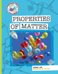 Title: Science Lab: Properties of Matter, Author: Rebecca Hirsch