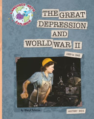 Title: The Great Depression and World War II, Author: Sheryl Peterson