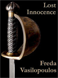 Title: Lost Innocence, Author: Freda Vasilopoulos