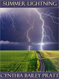 Title: Summer Lightning, Author: Cynthia Bailey Pratt